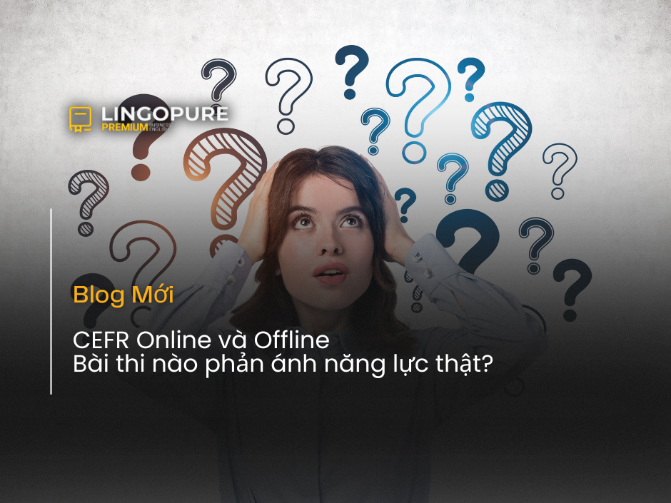 Bảng theo dõi tiến bộ CEFR trong đánh giá Business English chuyên nghiệp